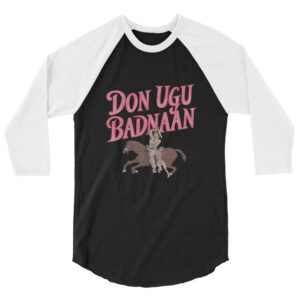 Don Ugu Badnaan raglan shirt