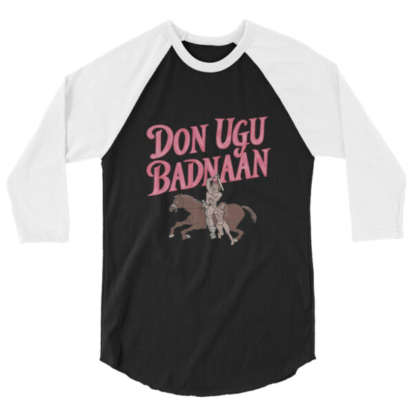 Don Ugu Badnaan raglan shirt